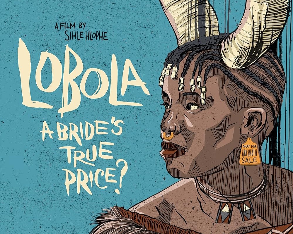Lobola: A bride's True Price
